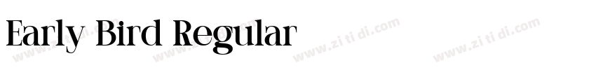 Early Bird Regular字体转换